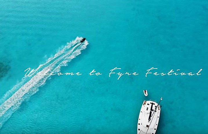 FyreFestival