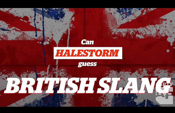 Halestorm_British_Slang