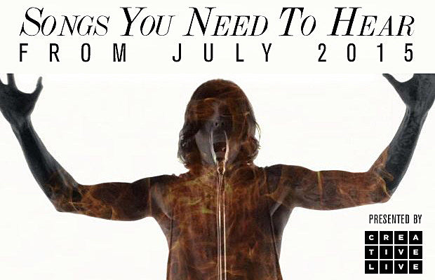 July_songsyouneedtohear_620x400