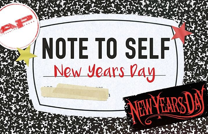 NewYearsDay-NoteToSelf2016-aptv