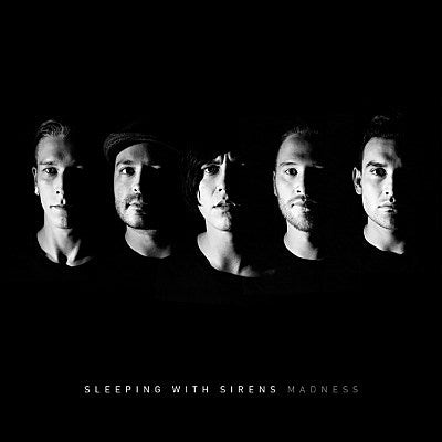 SleepingWithSirens-Madness