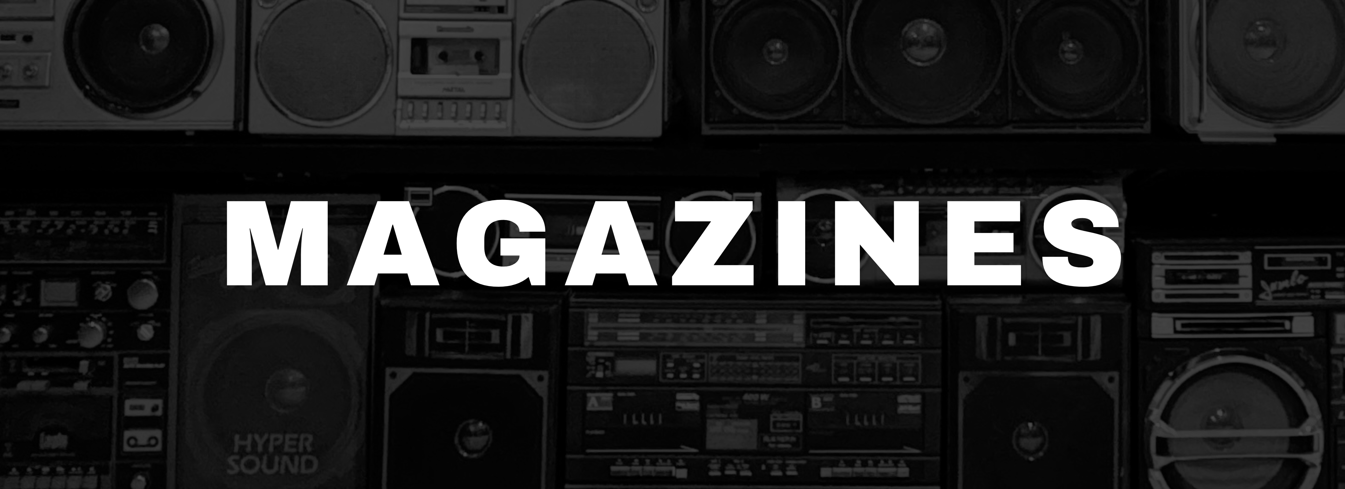 MAGAZINES