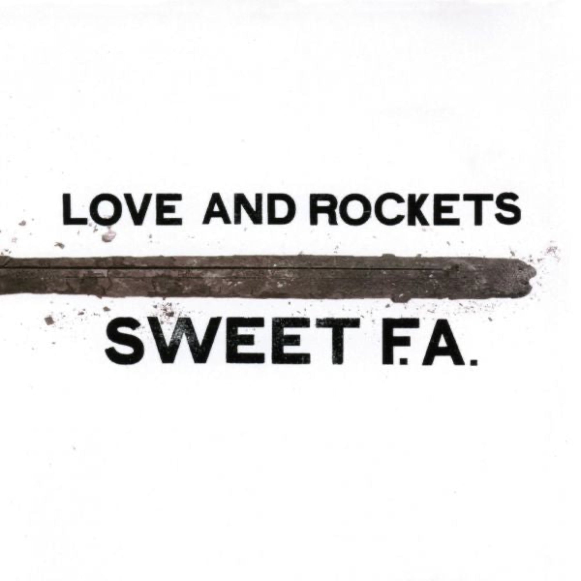 LOVE AND ROCKETS 'SWEET F.A.' 2LP