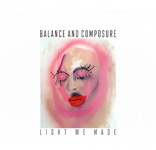 BALANCE AND COMPOSURE 'LIGHT WE MADE' LP