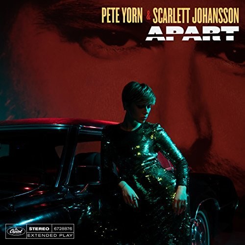 PETE YORN & SCARLETT JOHANSSON 'APART' EP