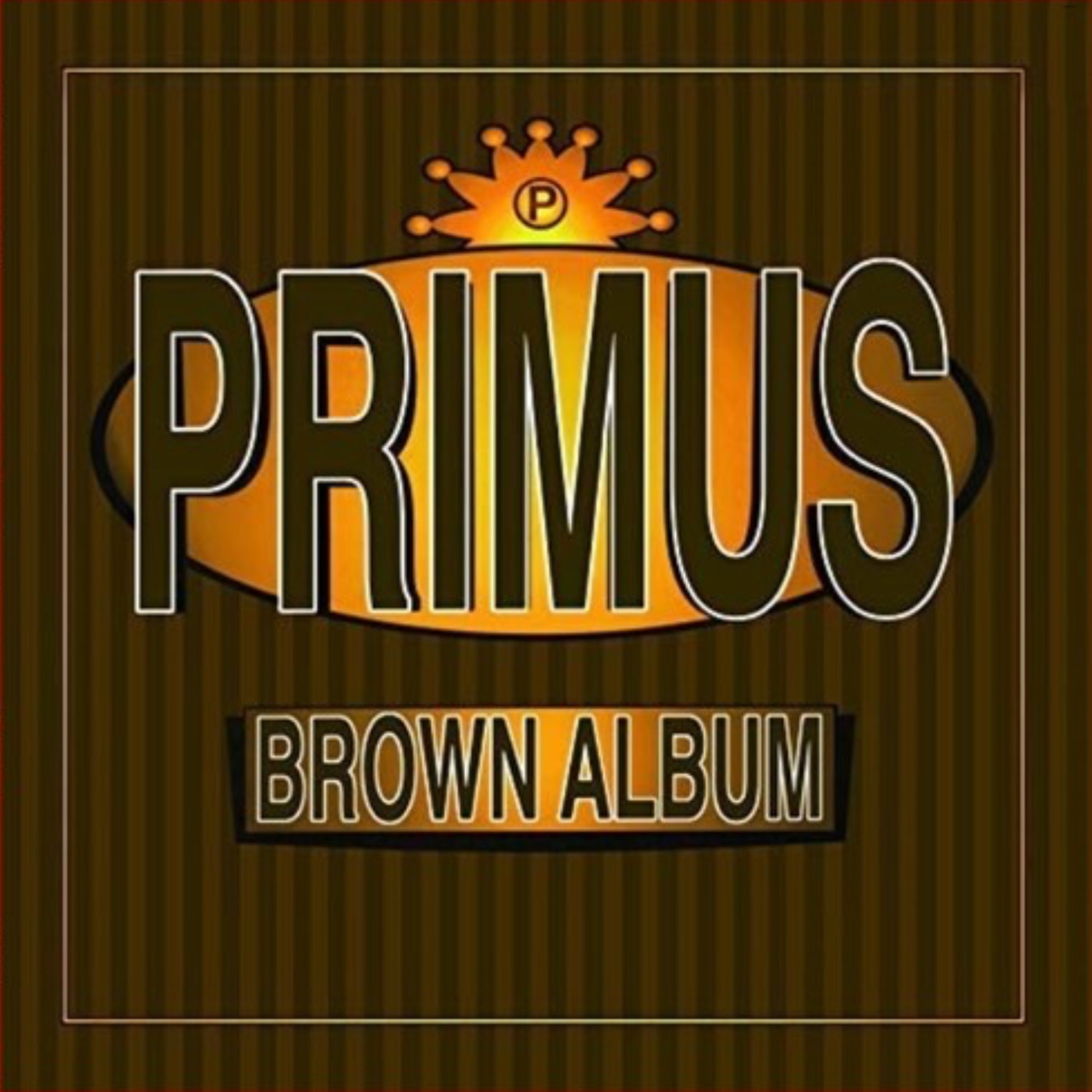 PRIMUS 'BROWN ALBUM' 2LP
