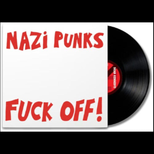 DEAD KENNEDYS 'NAZI PUNKS FUCK OFF! / MORAL MAJORITY' 7" SINGLE