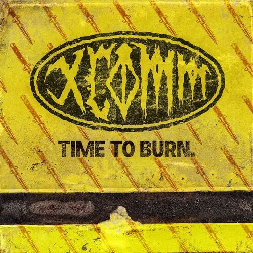 XCOMM 'TIME TO BURN' LP (White Vinyl)