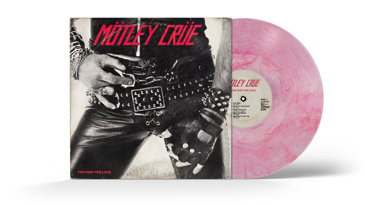 MOTLEY CRUE ‘TOO FAST FOR LOVE’ 45TH ANNIVERSARY LP (Exclusive – Limited to 1000, Red & White Swirl Vinyl)