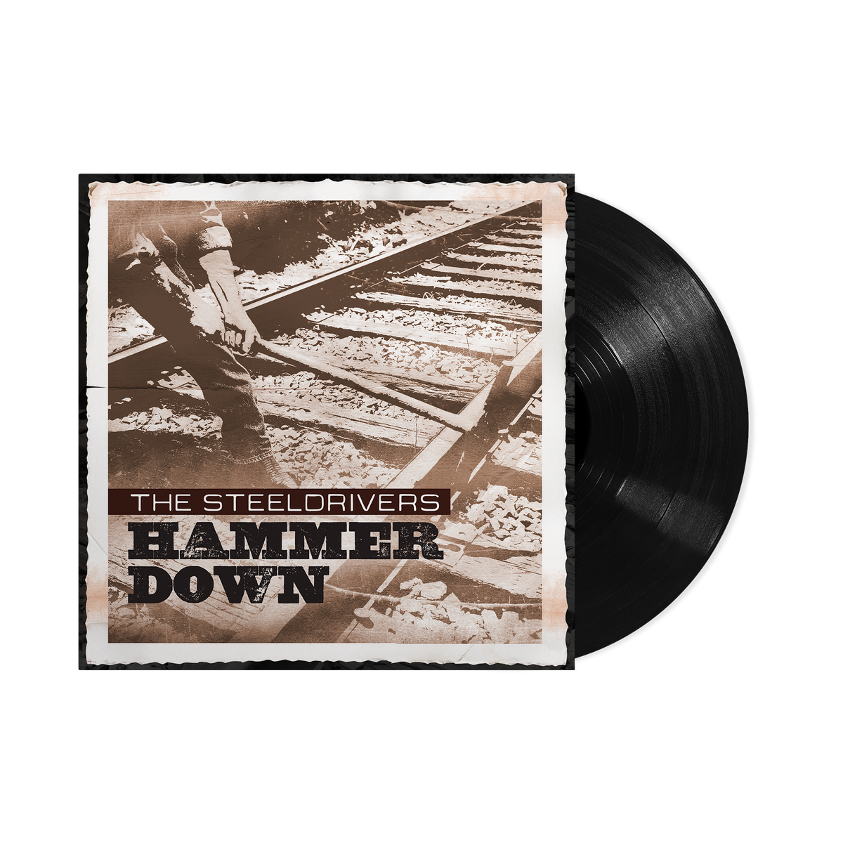 THE STEELDRIVERS 'HAMMER DOWN' LP (Black Vinyl)