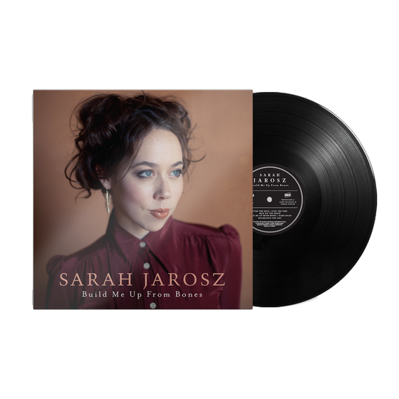 SARAH JAROSZ 'BUILD ME UP FROM THE BONES' LP (Black Vinyl)
