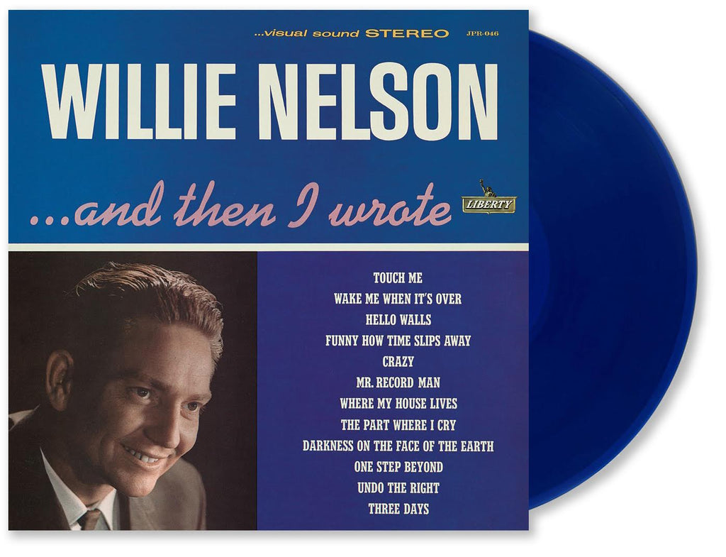 WILLIE NELSON 'AND THEN I WROTE' LP (Blue Vinyl)