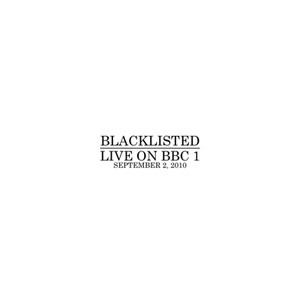 BLACKLISTED 'LIVE ON BBC 1' 7" SINGLE