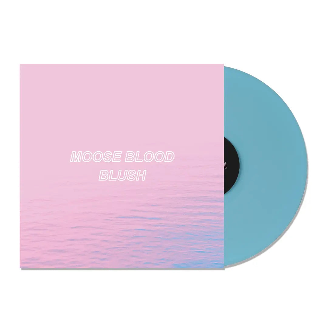 MOOSE BLOOD ‘BLUSH’ LP (Light Blue Vinyl)