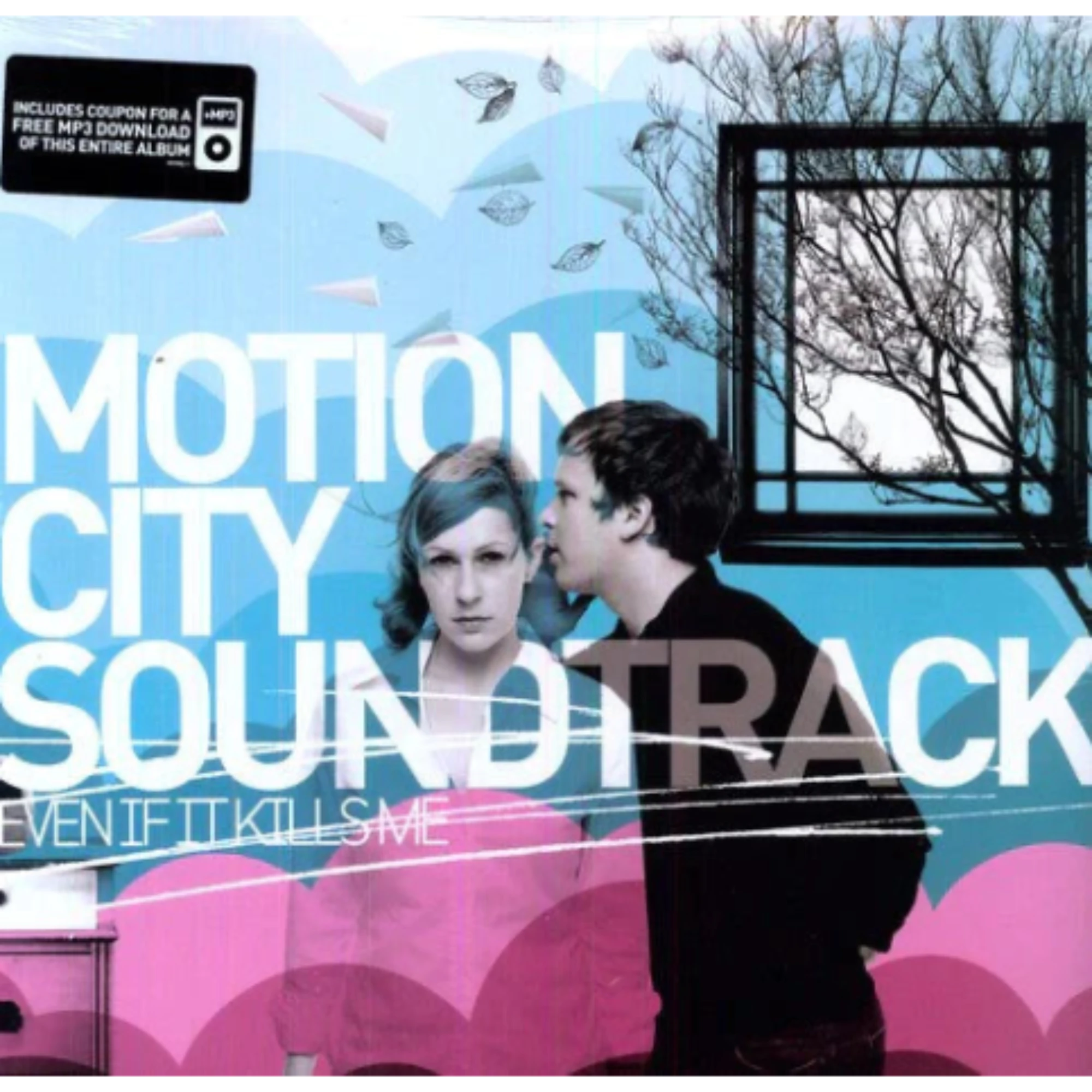 MOTION CITY SOUNDTRACK 'EVEN IF IT KILLS ME' LP
