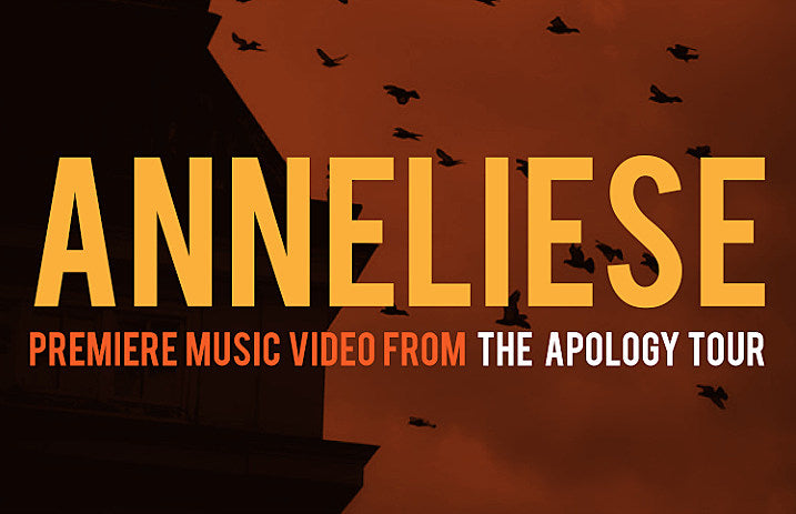 Anneliese_the_apology_tour