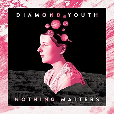 DiamondYouth-NothingMatters