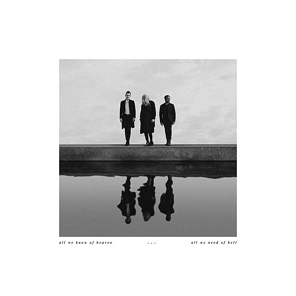 PVRIS_All_We_Know_of_Heaven__All_We_Need_of_Hell