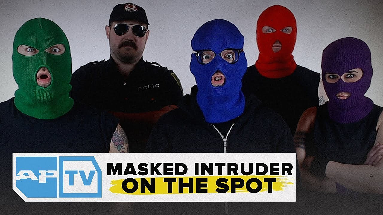 masked intruder, on the spot