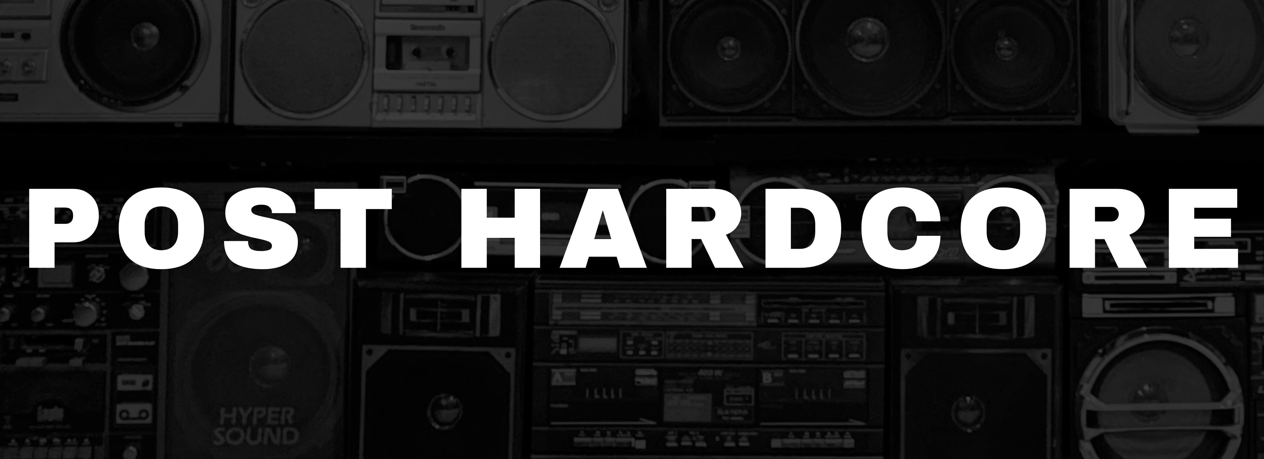 POST HARDCORE