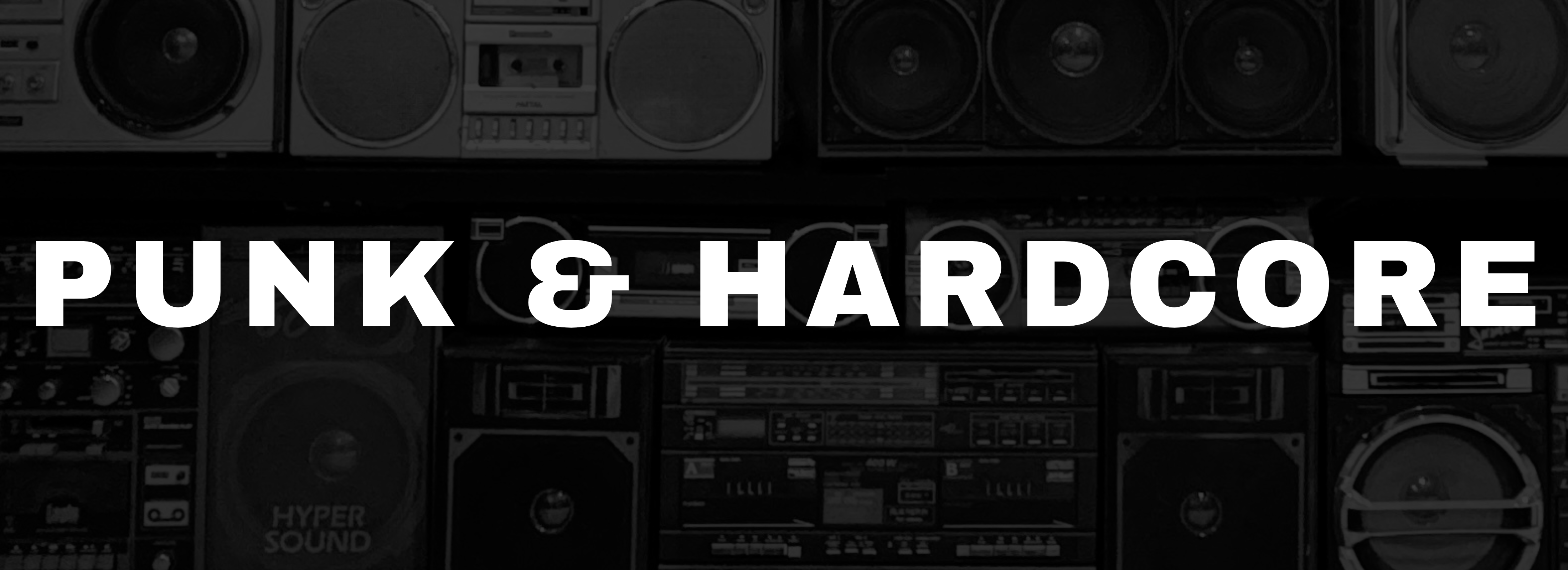 PUNK & HARDCORE