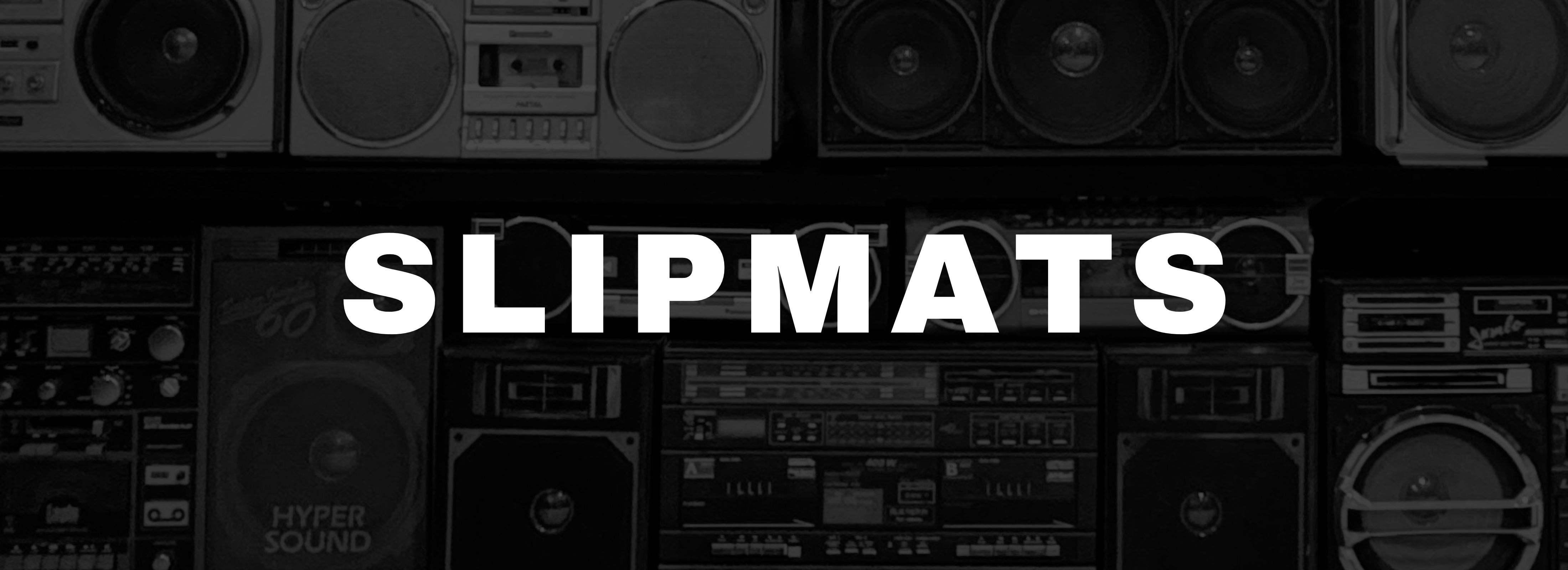 SLIPMATS