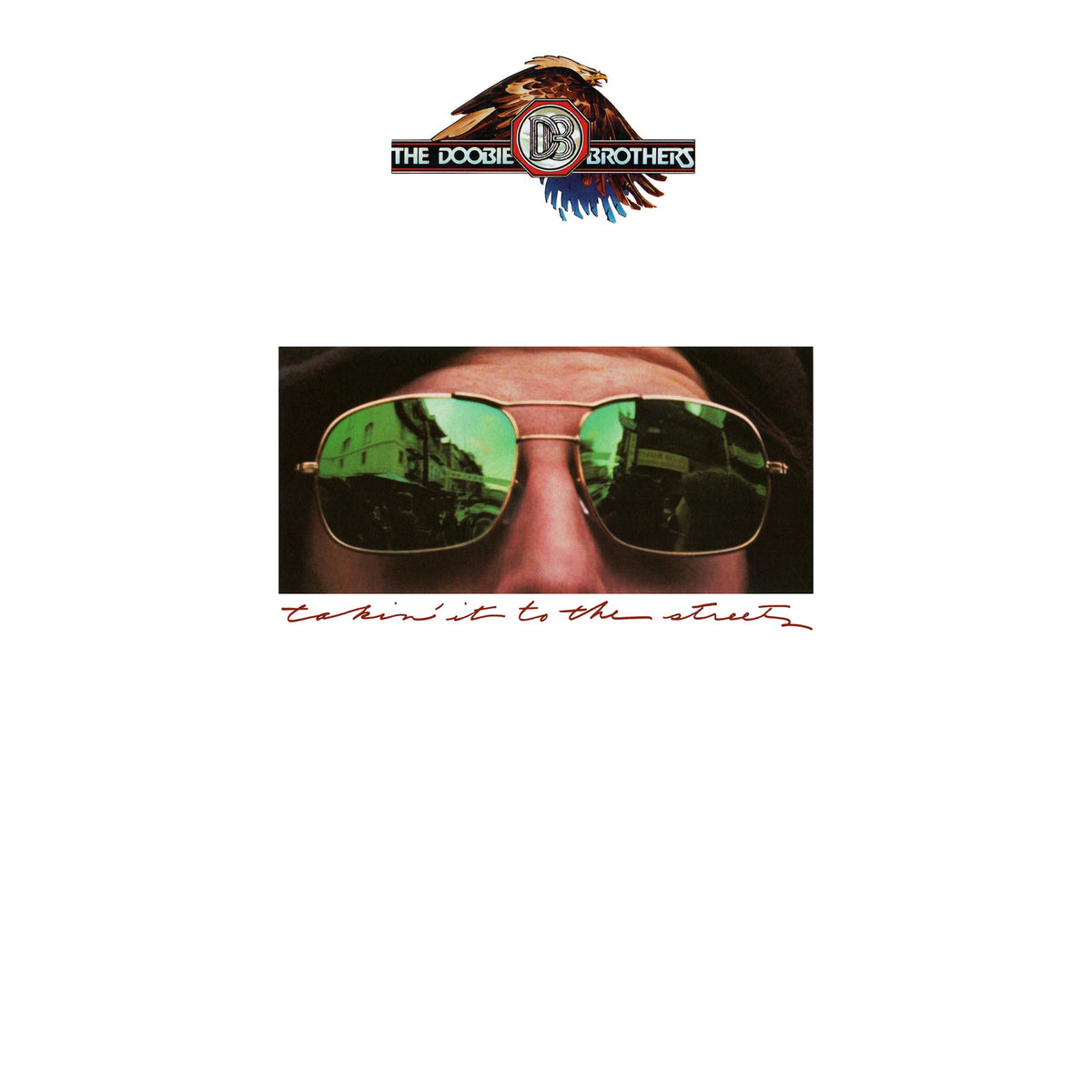 THE DOOBIE BROTHERS 'TAKIN' IT TO THE STREETS' LP (Anniversary, Limited Edition)