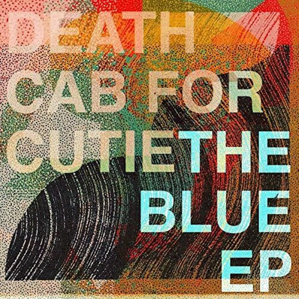 DEATH CAB FOR CUTIE 'THE BLUE EP' LP