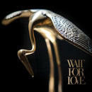 PIANOS BECOME THE TEETH 'WAIT FOR LOVE' LP