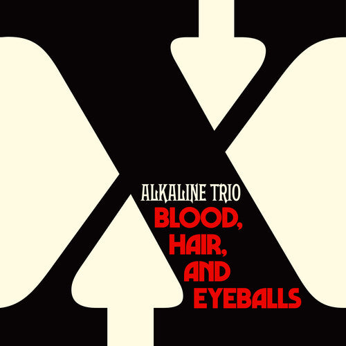 ALKALINE TRIO 'BLOOD, HAIR, AND EYEBALLS' LP