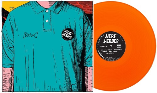 NERF HERDER 'NERF HERDER [REDUX]' LP (30th Anniversary, Orange Vinyl)
