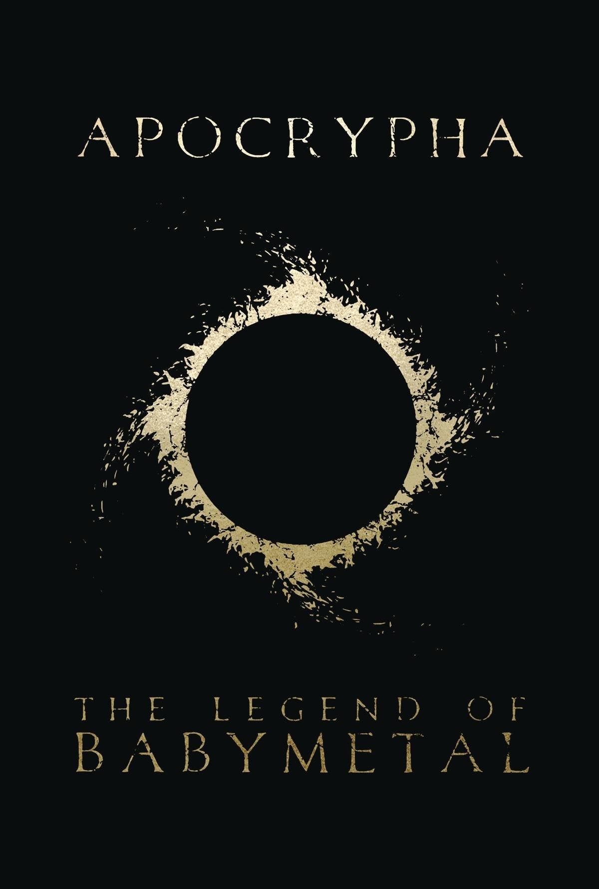 BABYMETAL APOCRYPHA: THE LEGEND OF BABYMETAL SOFTCOVER GRAPHIC NOVEL