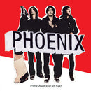 PHOENIX 'IT'S NEVER BEEN LIKE THAT' LP