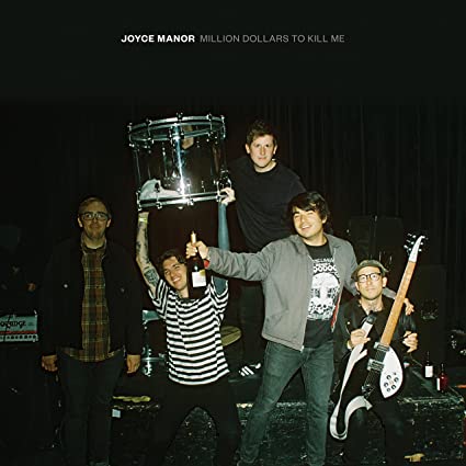 JOYCE MANOR 'MILLION DOLLARS TO KILL ME' LP