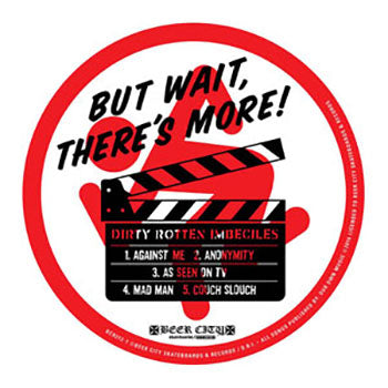 D.R.I. 'BUT WAIT THERE'S MORE' 12" EP (Hand Screened)