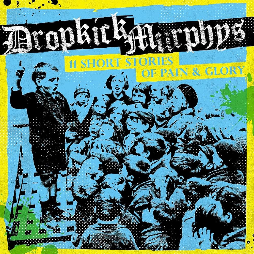 DROPKICK MURPHYS '11 SHORT STORIES OF PAIN AND GLORY' LP