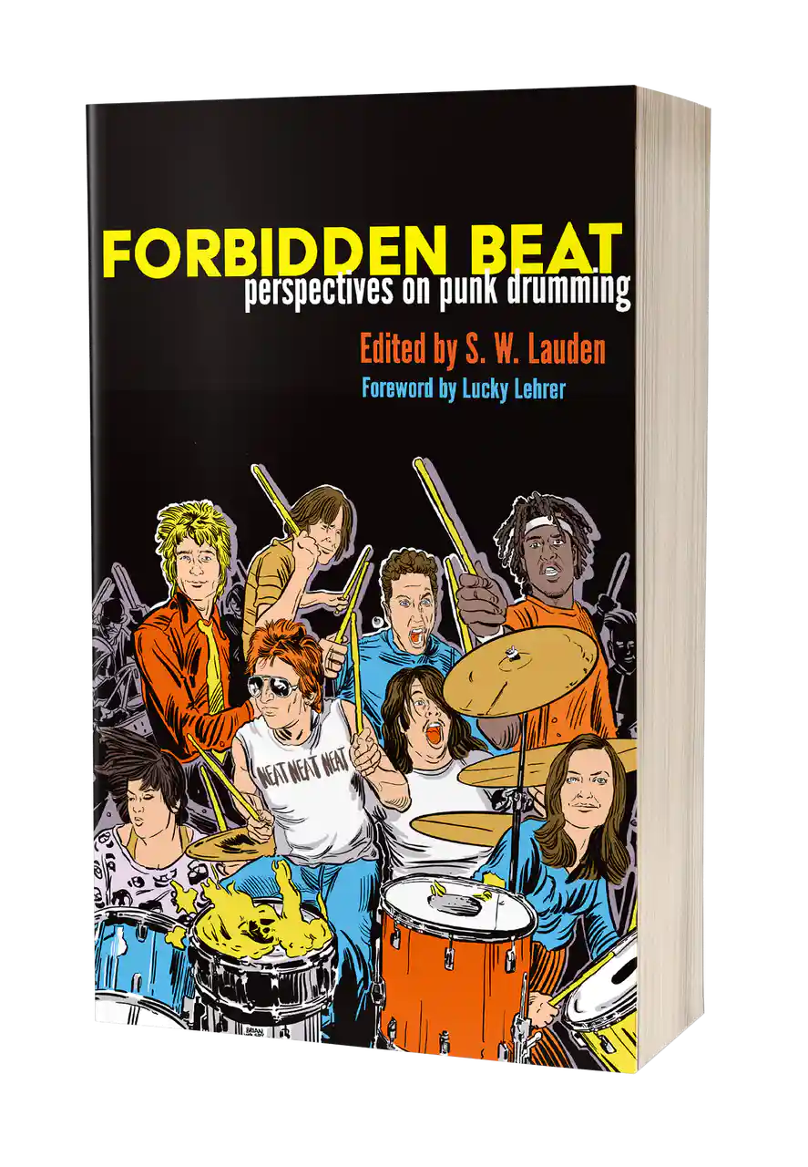 FORBIDDEN BEAT: PERSPECTIVES ON PUNK DRUMMING BOOK