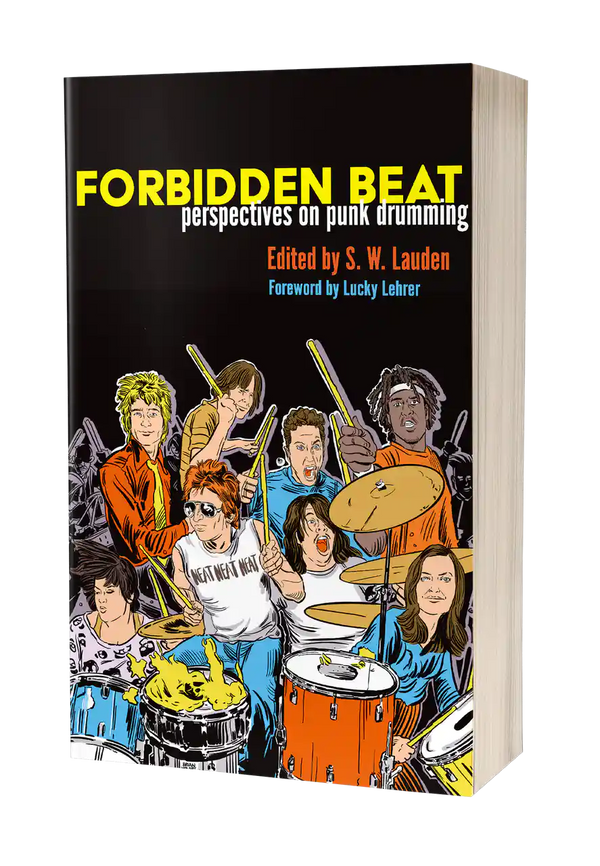 FORBIDDEN BEAT: PERSPECTIVES ON PUNK DRUMMING BOOK