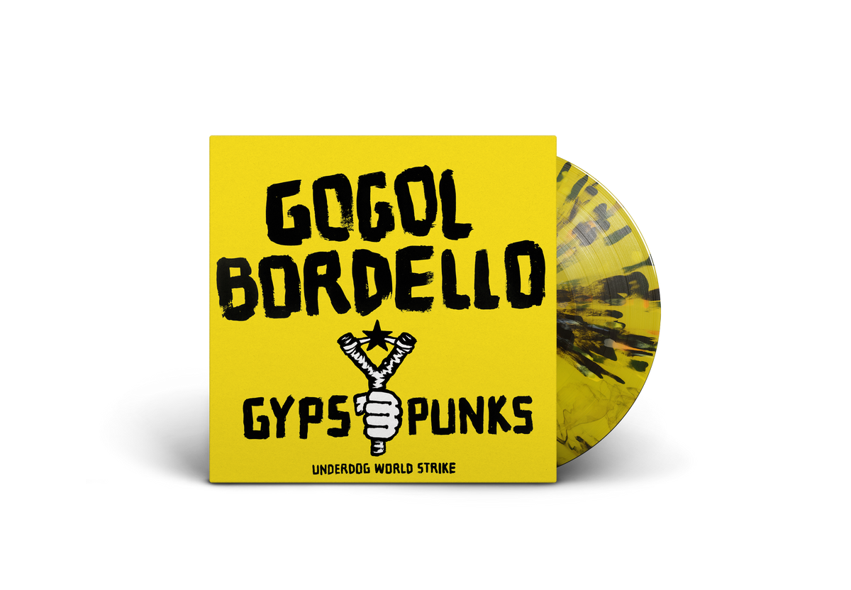 GOGOL BORDELLO ‘GYPSY PUNKS UNDERDOG WORLD STRIKE’ 2LP (Exclusive – Limited to 300, Yellow w/ Black Splatter Vinyl)