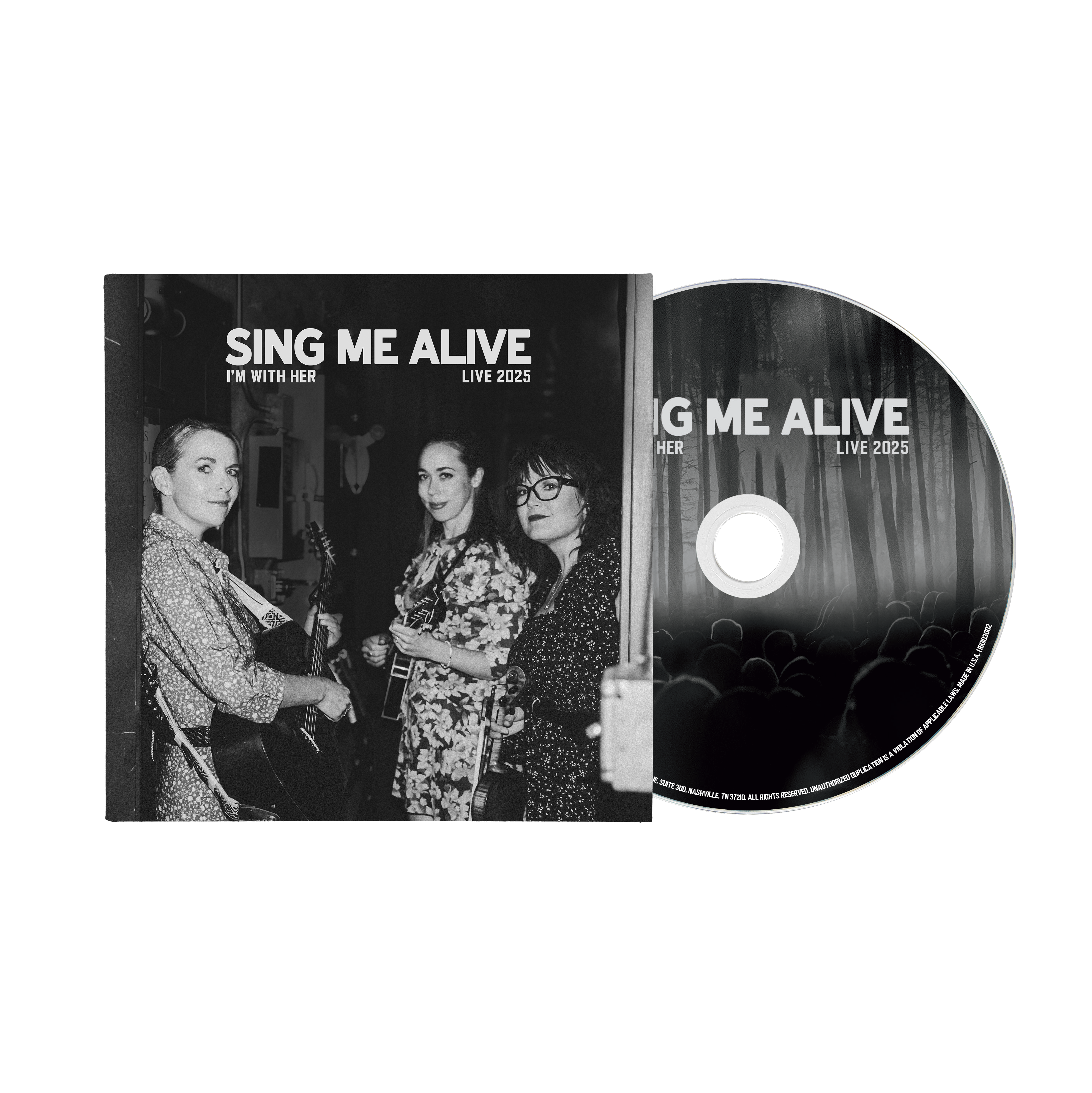 I'M WITH HER 'SING ME ALIVE' CD