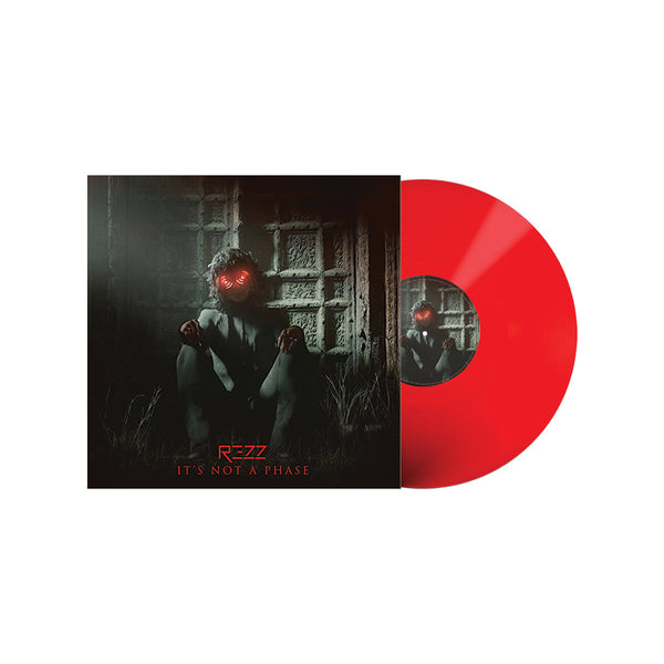 REZZ ‘IT'S NOT A PHASE’ 12" EP (Limited Edition – Only 1000 Made, Opaque Red Vinyl)