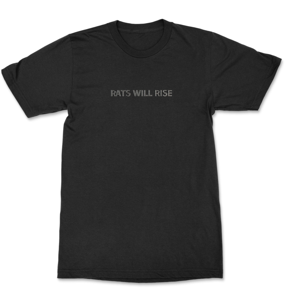 RATS WILL RISE T-SHIRT