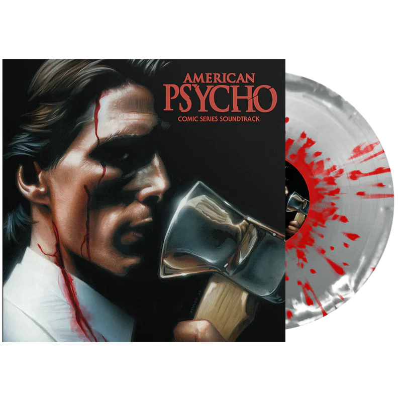 AMERICAN PSYCHO ‘COMIC SERIES SOUNDTRACK’ LP (Silver + White Side A/B w/ Red Splatter Vinyl)