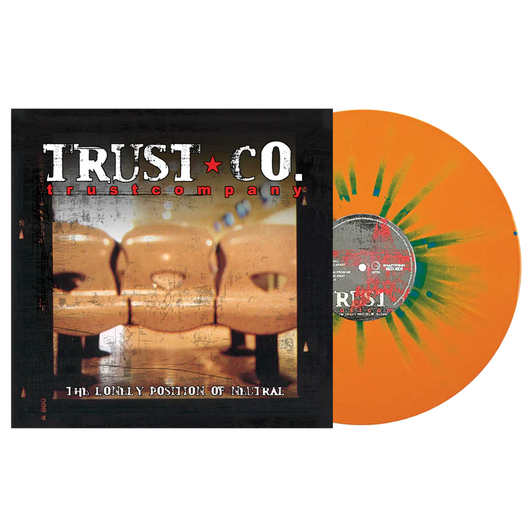 TRUST COMPANY ‘THE LONELY POSITION OF NEUTRAL’ LP (Orange w/Blue Splatter Vinyl)