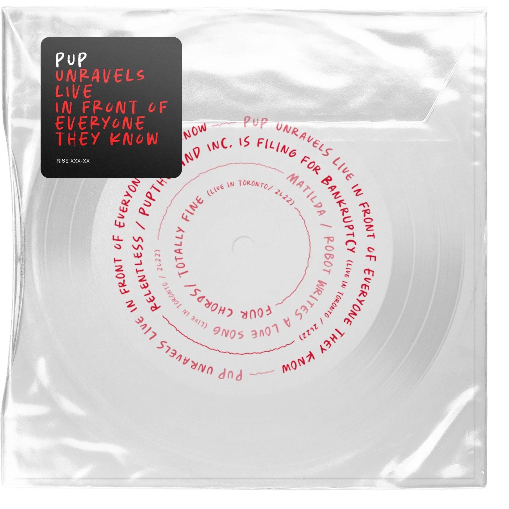 PUP 'PUP UNRAVELS LIVE IN FRONT OF EVERYONE THEY KNOW' DISC (3 Piece Flexi Disc)