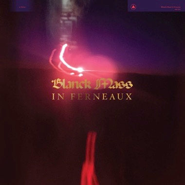 BLANCK MASS 'IN FERNEAUX' LP (Magenta Vinyl)