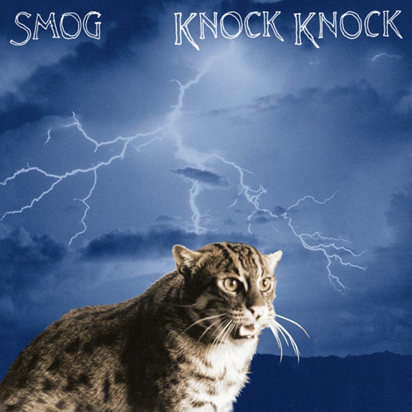SMOG 'KNOCK KNOCK' LP