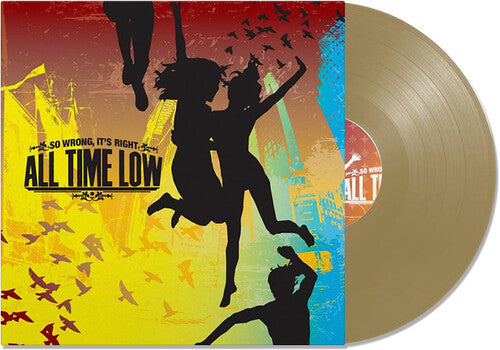 ALL TIME LOW 'SO WRONG IT'S RIGHT' LP (Gold Vinyl)