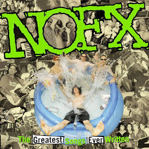 NOFX 'GREATEST SONGS EVER WRITTEN (BY US)' 2LP
