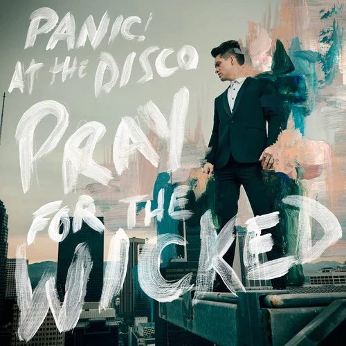 PANIC! AT THE DISCO 'PRAY FOR THE WICKED' LP